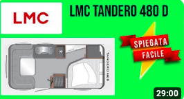 LMC Tandero 480 D spiegata facile